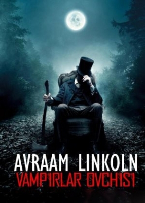 Avraam Linkoln Vampirlar ovchisi (2012)