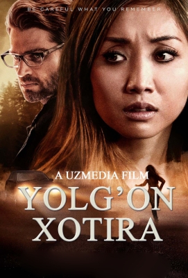 Yolg'on xotira Uzbek tilida 2019 uzbekcha tarjima kino Full HD skachat