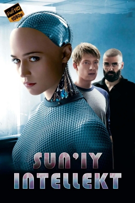 Robot qiz / Sun'iy intellekt AI Uzbek tilida AQSH Filmi 2014 tarjima kino O'zbekcha Full HD skachat